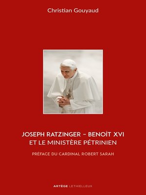 cover image of Joseph Ratzinger--Benoît XVI et le ministère pétrinien